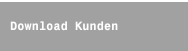 Download Kunden